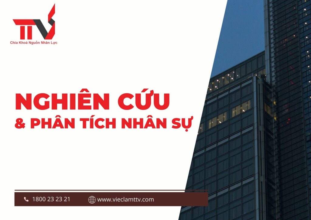 Nghiên cứu và phân tích nhân sự