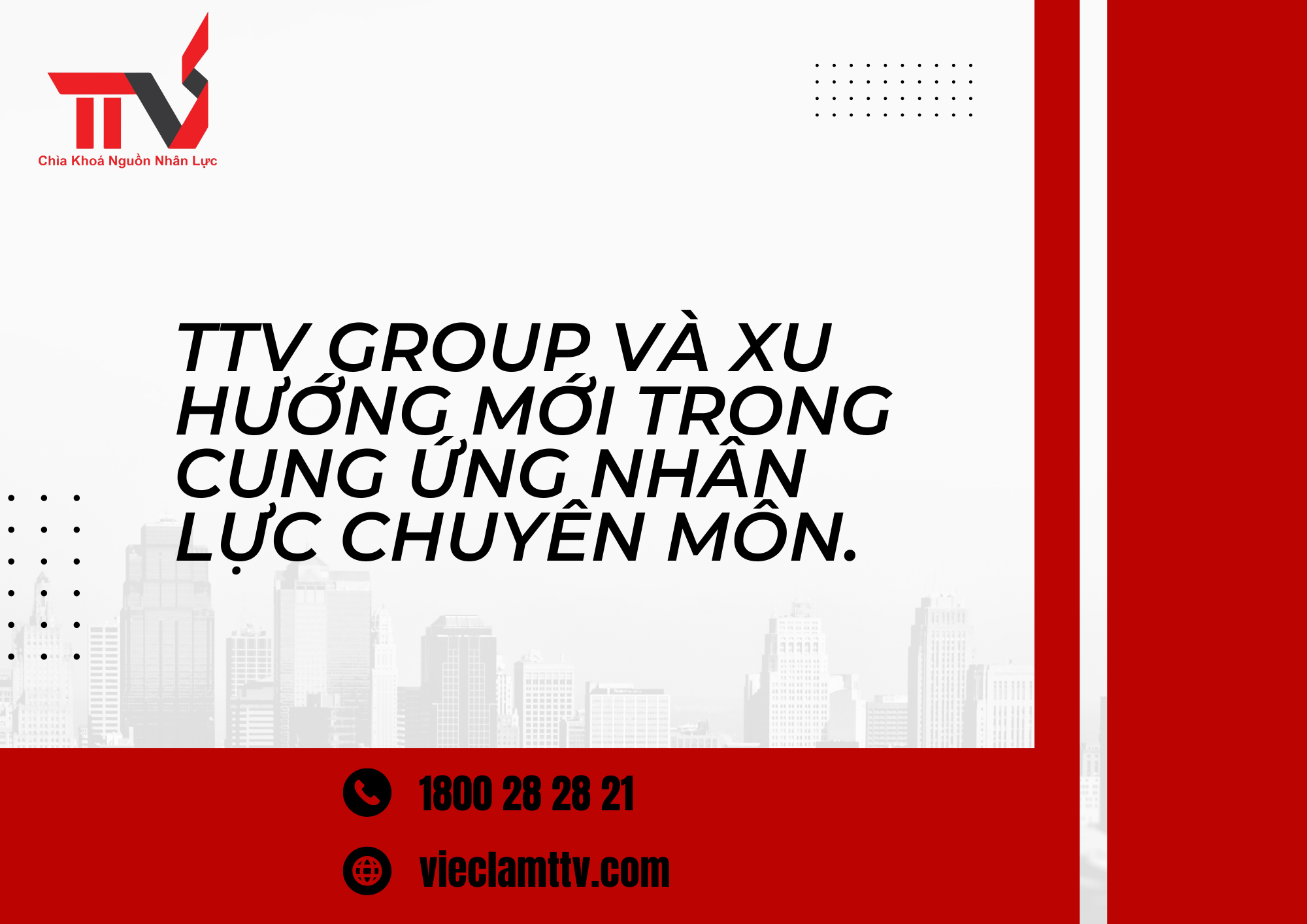 TTV Group và xu hướng mới trong cung ứng nhân lực chuyên môn