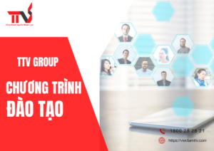 TTV Group và những chương trình đào tạo và phát triển nguồn lao động thời vụ