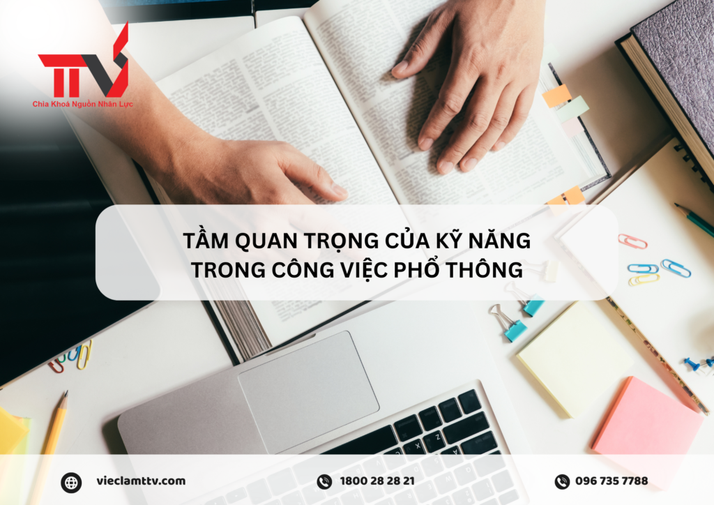 Phát triển kỹ năng trong công việc phổ thông