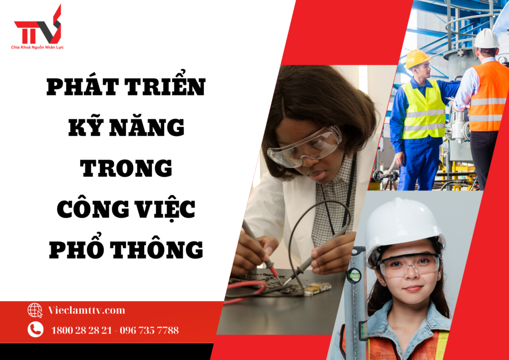 Phát triển kỹ năng trong công việc phổ thông