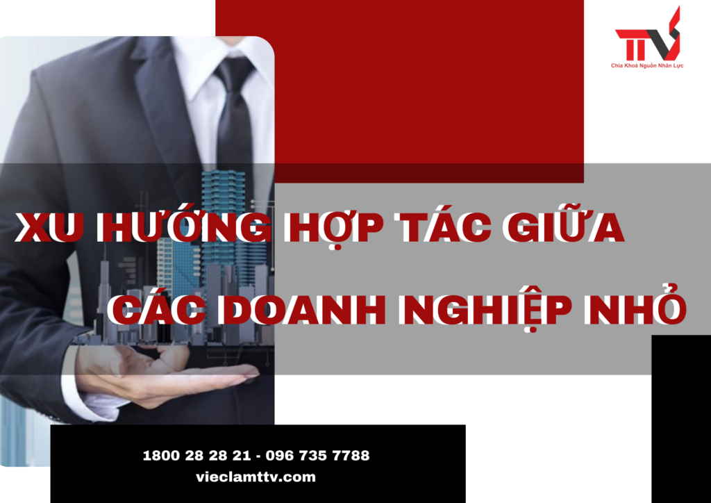 xu hướng hợp tác giữa các doanh nghiệp nhỏ