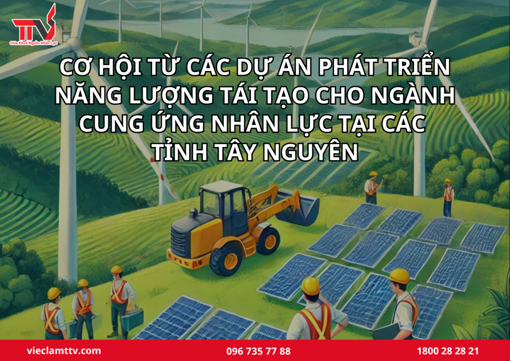 Dự án phát triển cung ứng nhân lực Tây Nguyên