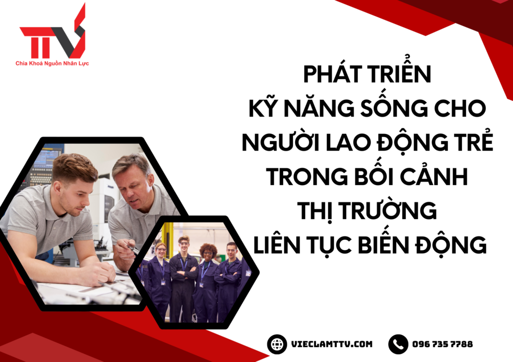 Phát triển kỹ năng cho lao động trẻ