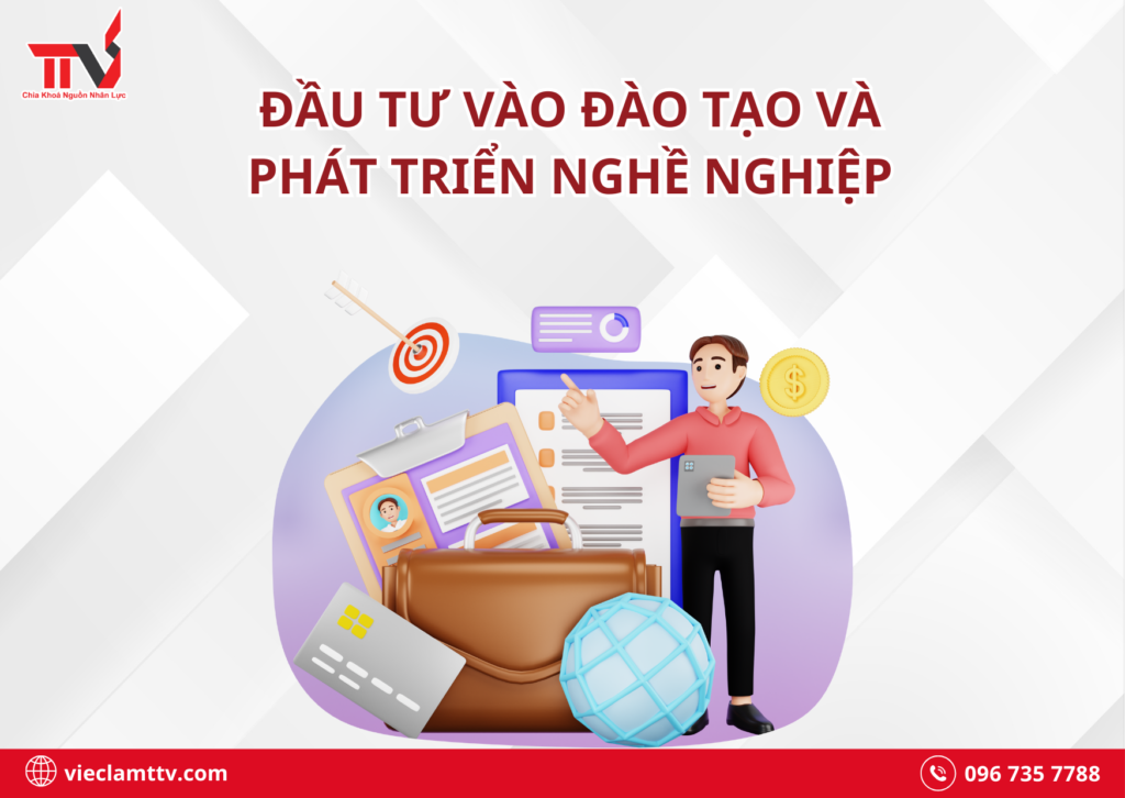 Đầu tư vào đào tạo và phát triển nghề nghiệp