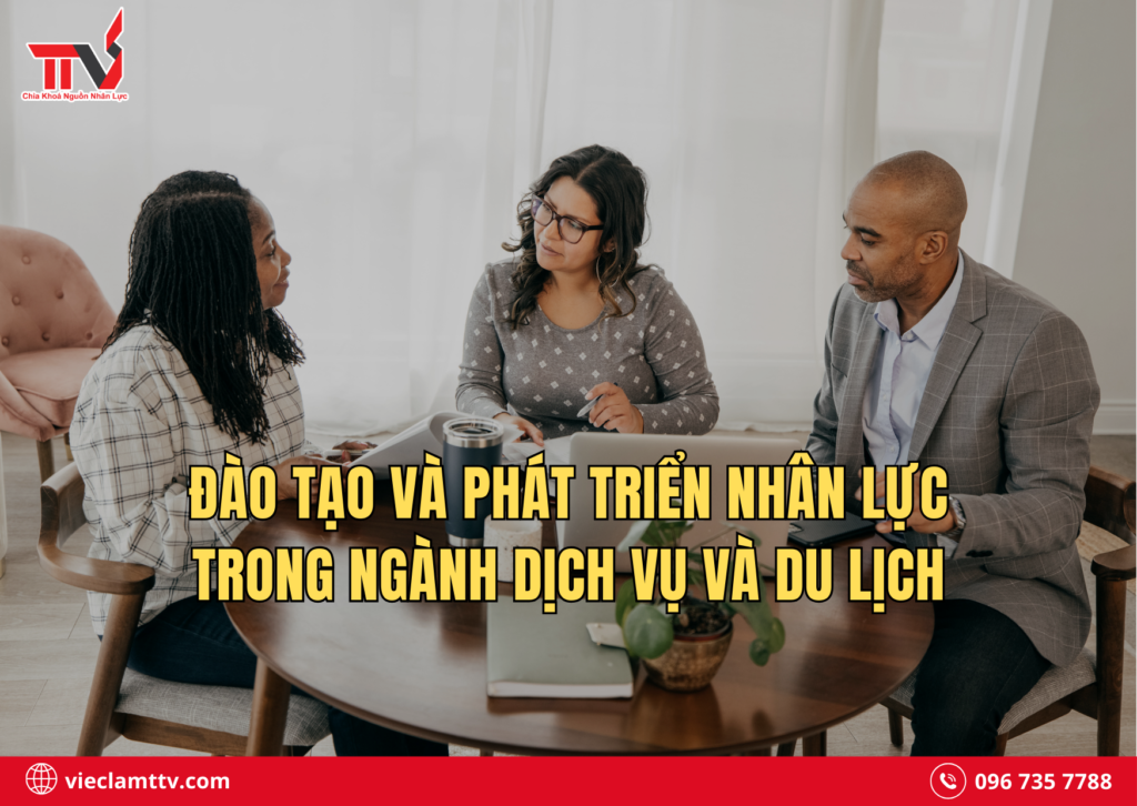 Đào tạo và phát triển nhân lực trong ngành dịch vụ và du lịch