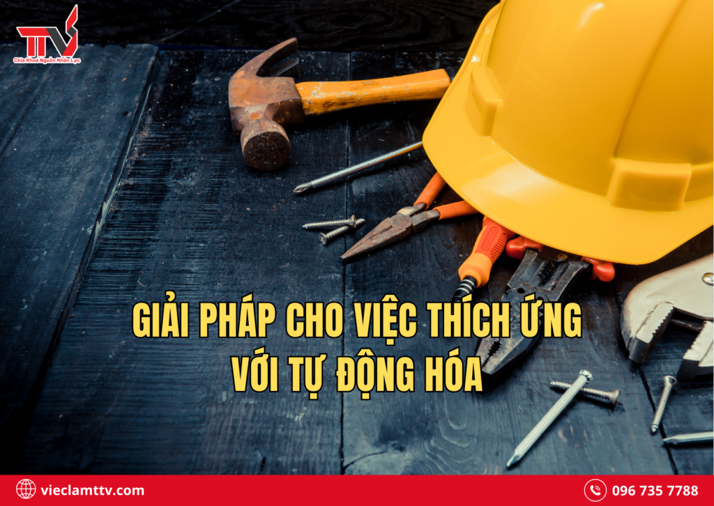 Giải pháp cho việc thích ứng với tự động hóa