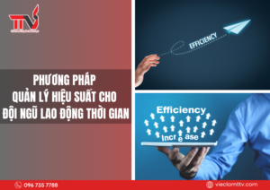 Phương pháp quản lý hiệu suất cho đội ngũ lao động thời gian 2025