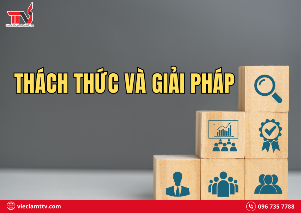 Thách thức và giải pháp