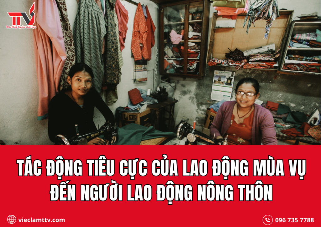 Tác động tiêu cực của lao động mùa vụ đến người lao động nông thôn