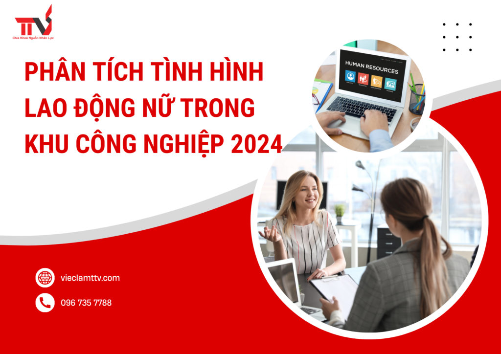 Phân tích tình hình lao động nữ trong khu công nghiệp 2024