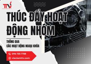 Thúc đẩy hoạt động nhóm thông qua các hoạt động ngoại khóa