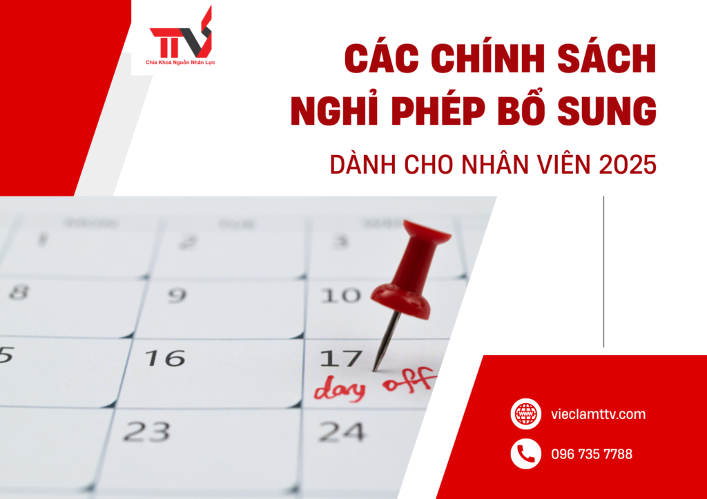 Các Chính Sách Nghỉ Phép Bổ Sung Dành Cho Nhân Viên 2025