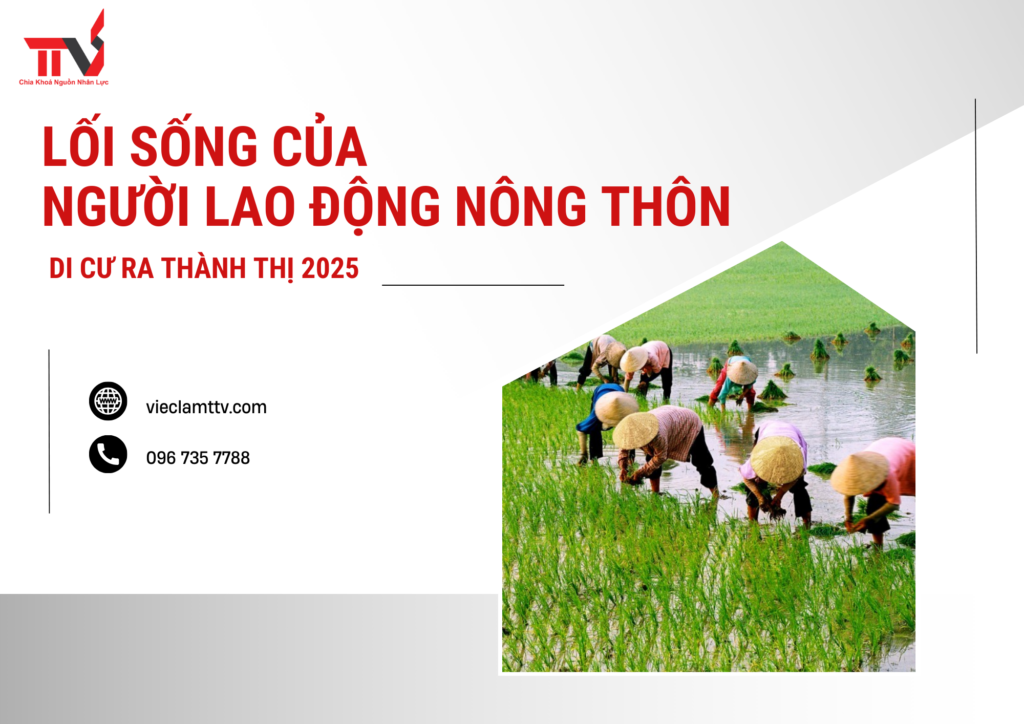 Lối sống người lao động nông thôn di cư ra thành thị 2025