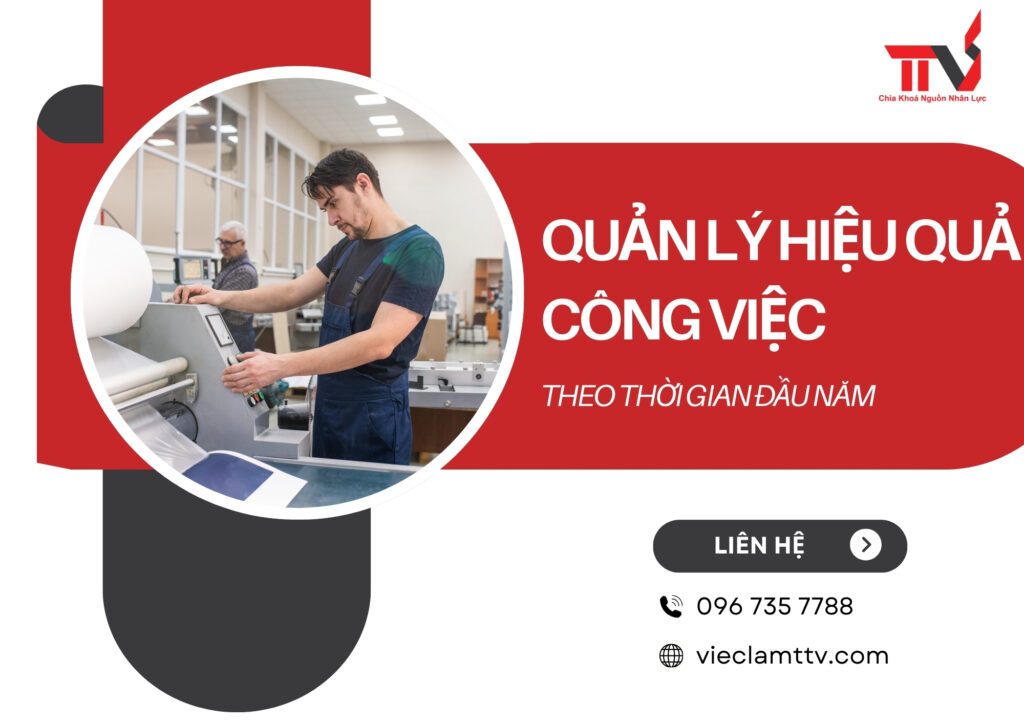 Quản lý hiệu quả công việc theo thời gian đầu năm