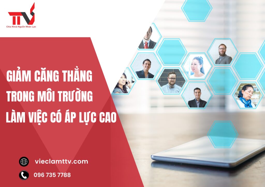 Giảm căng thẳng trong môi trường làm việc có áp lực cao