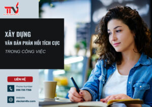 Xây dựng văn bản phản hồi tích cực trong công việc
