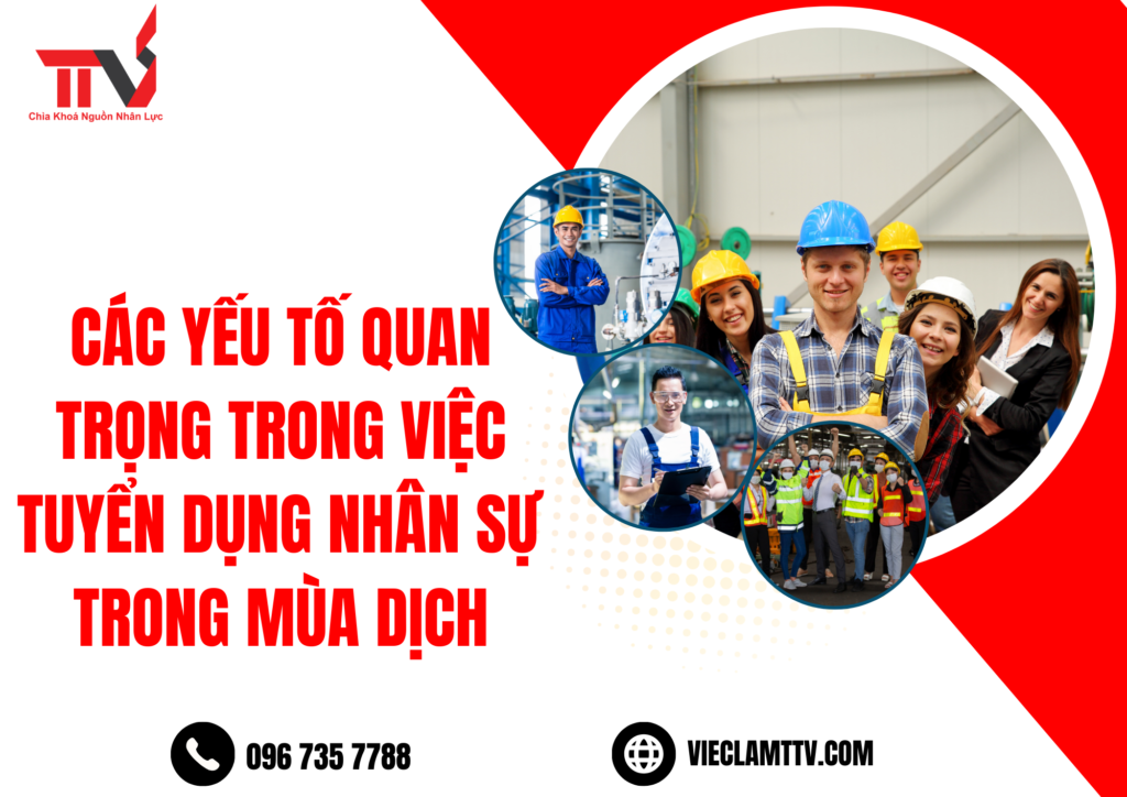 Những yếu tố cần thiết trong tuyển dụng lao động mùa dịch vụ