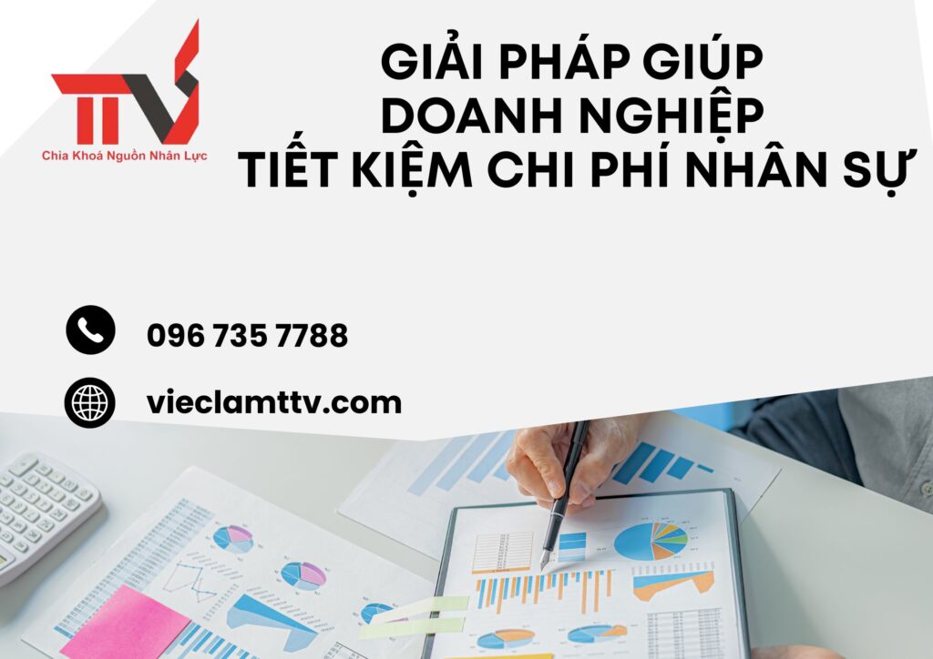 Giải pháp giúp doanh nghiệp tiết kiệm chi phí nhân sự