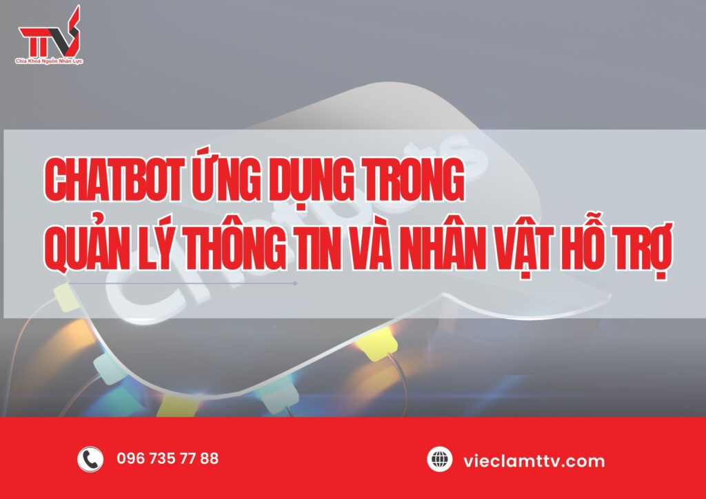 Chatbot ứng dụng trong quản lý thông tin và nhân vật hỗ trợ