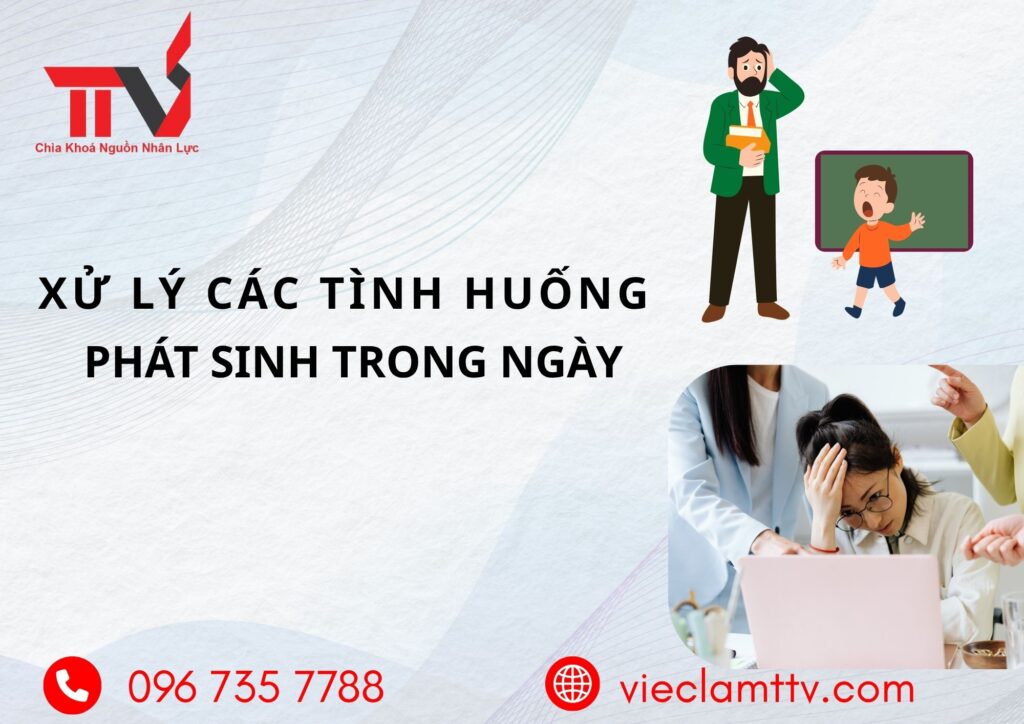 Xử lý các tình huống phát sinh trong ngày