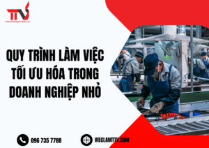 Quy trình làm việc tối ưu hóa