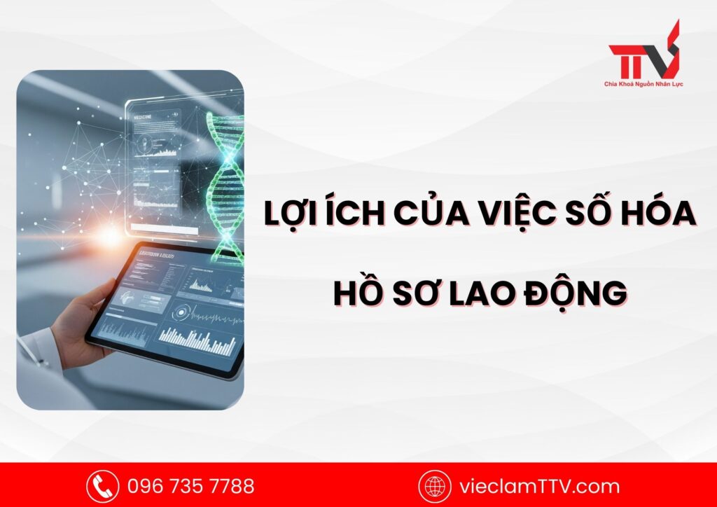 Lợi ích của việc số hóa hồ sơ lao động